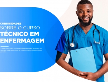 10 Curiosidades sobre o Curso Técnico em Enfermagem