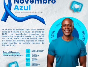 Novembro Azul: Cuide da sua saúde e da vida de quem você ama