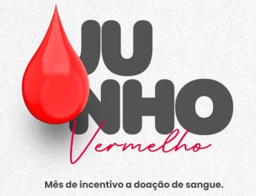 Junho Vermelho: Um Mês para Salvar Vidas com um Gesto de Solidariedade